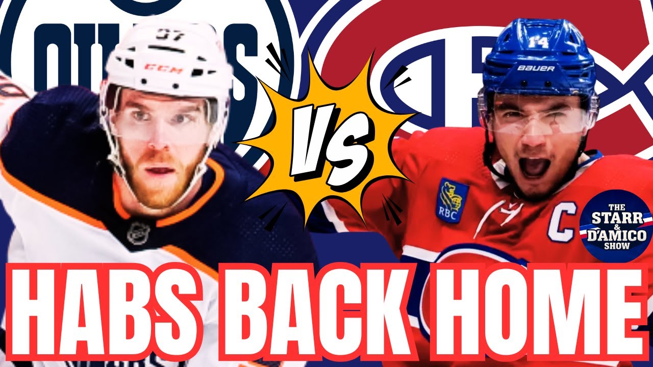 Can the Montreal Canadiens Turn It Around at Home? | Habs vs Oilers LIVE