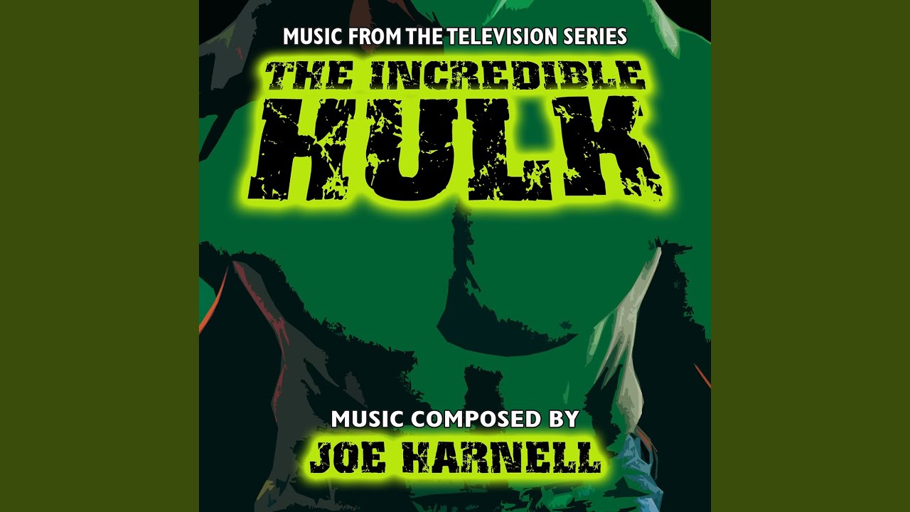 Love Theme From The Incredible Hulk
