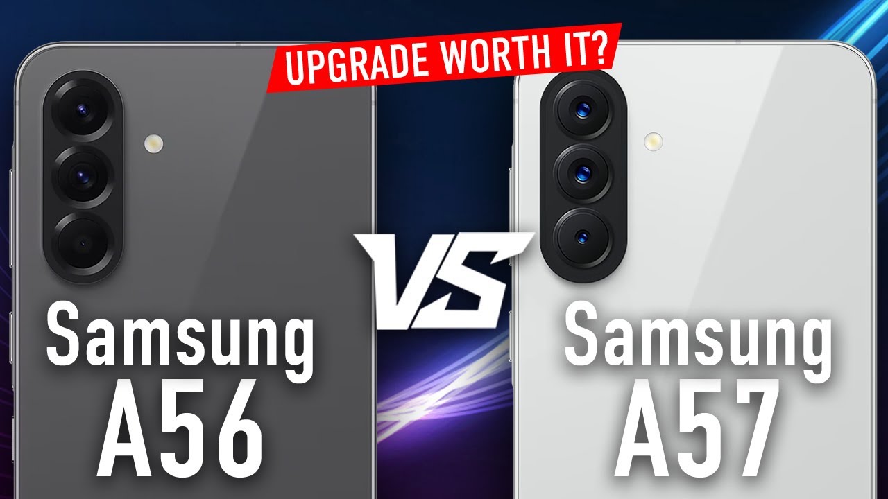 Samsung A56 vs Samsung A57 &mdash; Full Comparison | Worth the Upgrade?