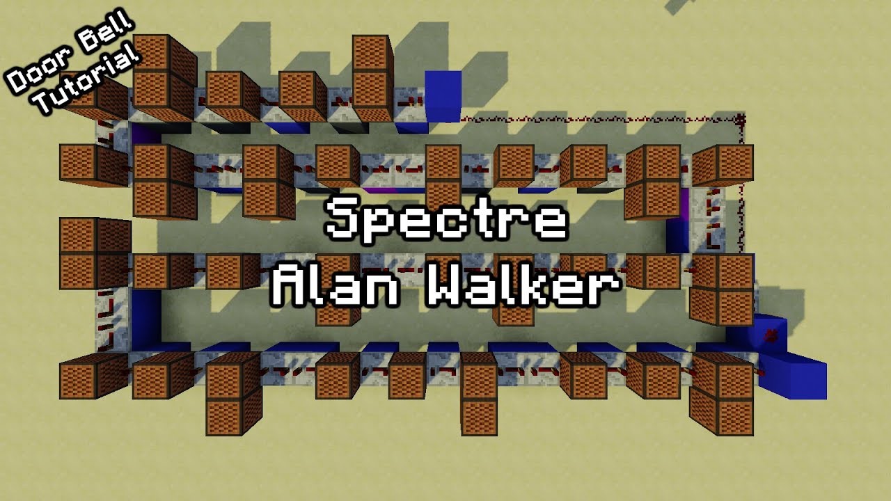 Alan Walker - Spectre - Minecraft Note Block Tutorial