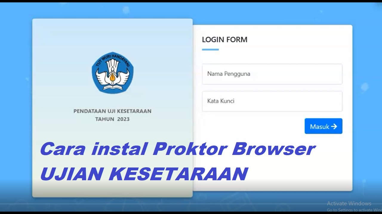 Cara meng-instal Proktorbrowser Ujian Kesetaraan (UK)
