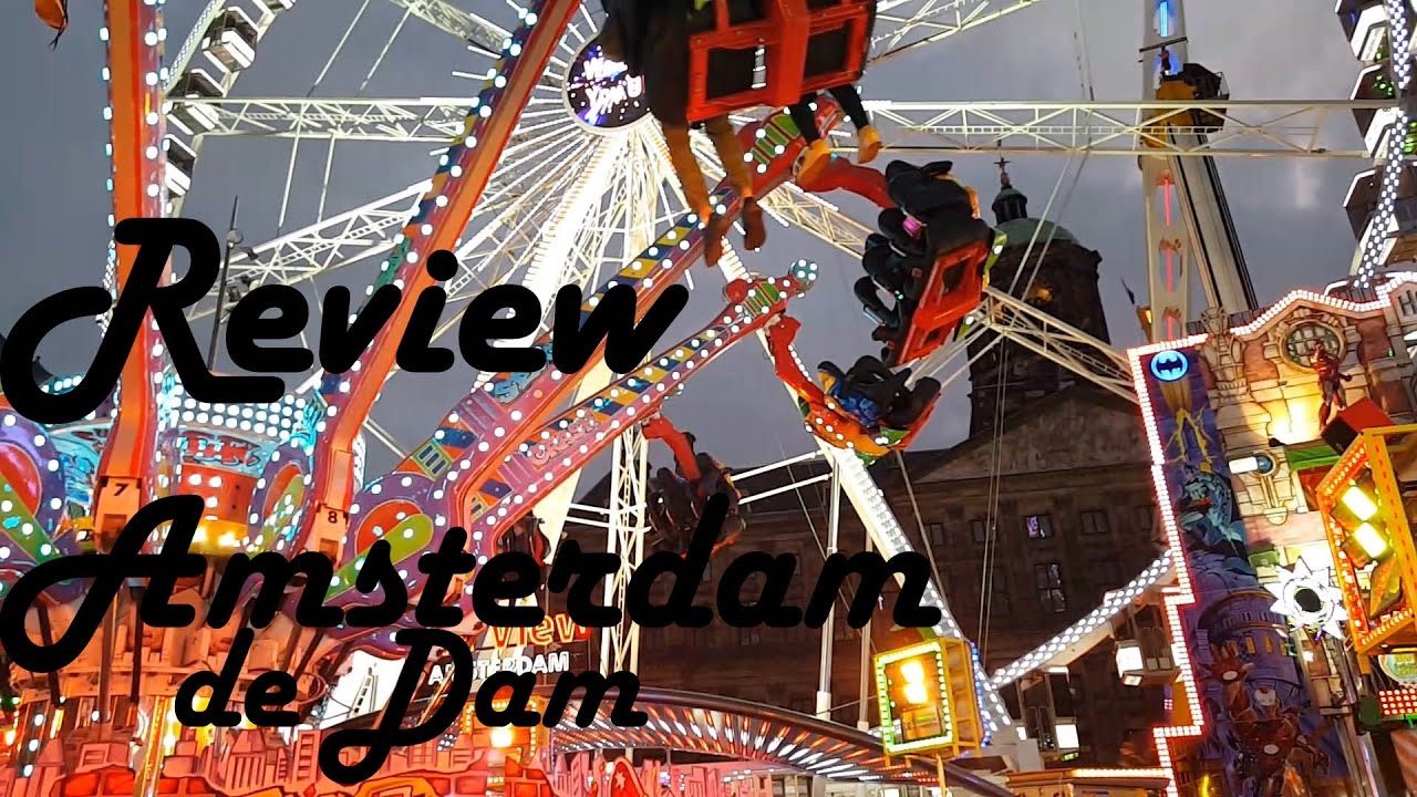 REVIEW: kermis Amsterdam de Dam 2017 voorjaar