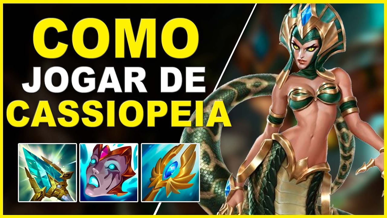 COMO JOGAR DE CASSIOPEIA MID 2025 - LEAGUE OF LEGENDS