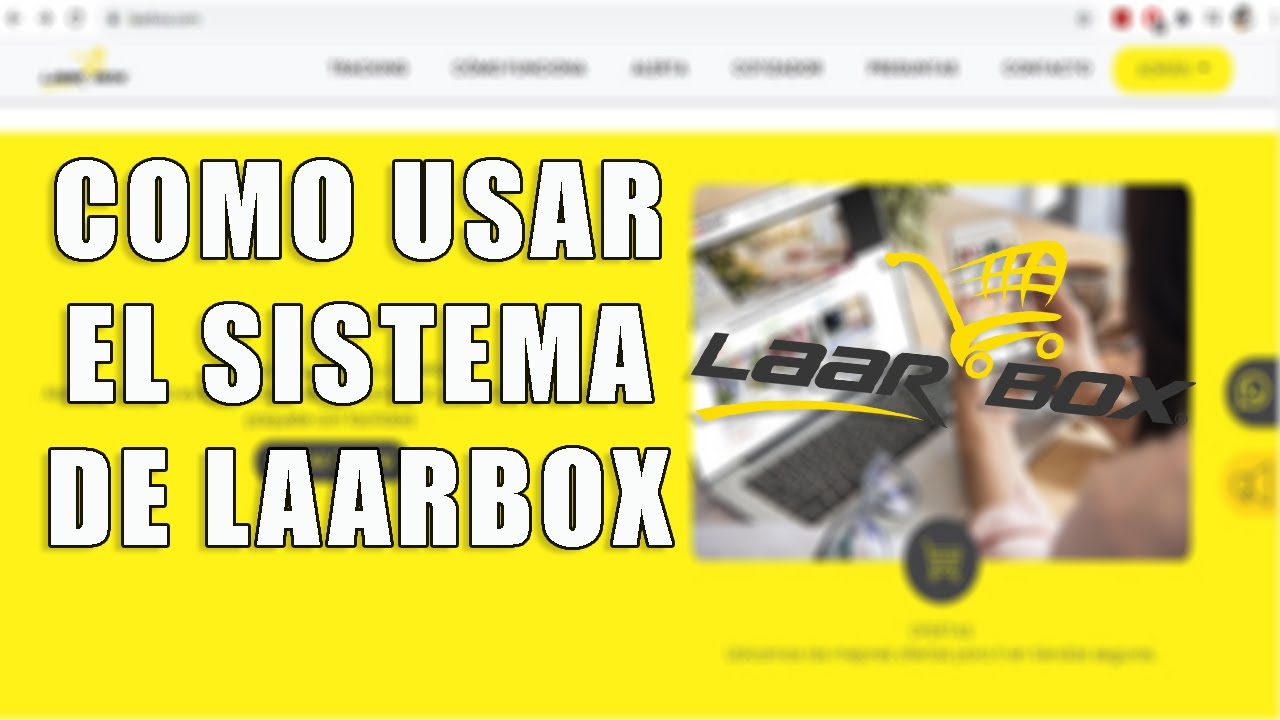 Como Usar el Sistema de Laarbox
