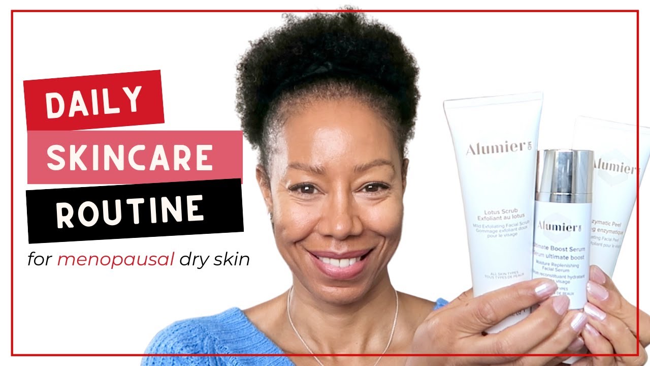 Menopause Skincare Routine For Dry Skin | Time With Natalie