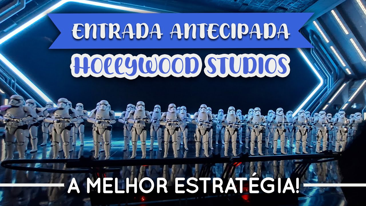 Entrada Antecipada do Hollywood Studios - Tudo o que deu Pra Fazer