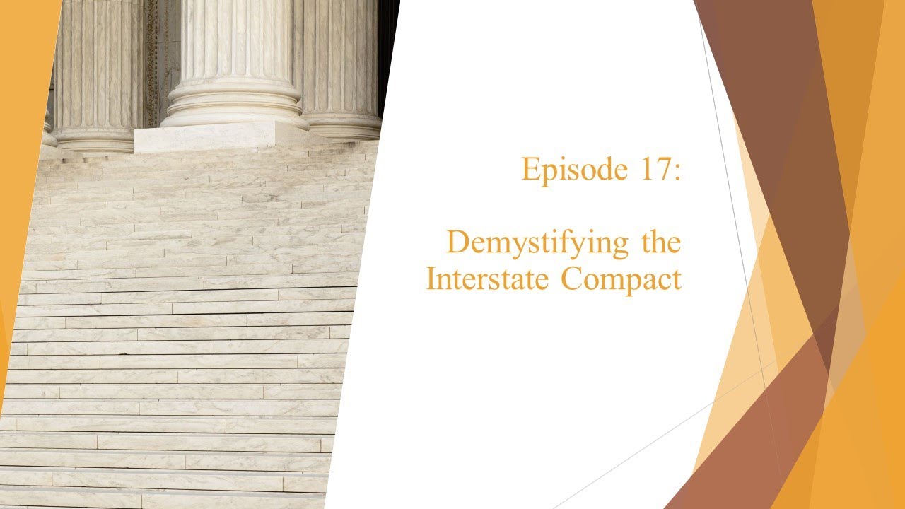 Demystifying the Interstate Compact - I'll Allow it Nevada Ep. 17