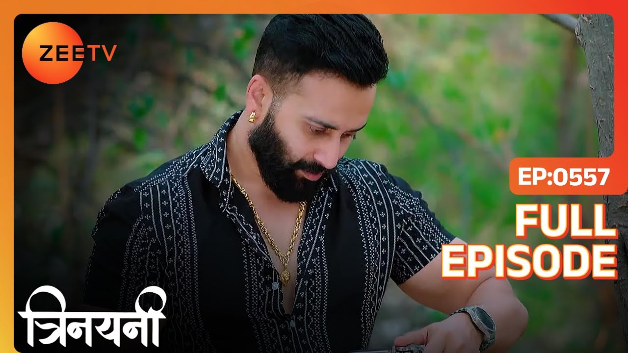 Vishal आया Akhand Swami को मारने  | Trinayani Hindi | Full Ep. 557 | ZEE TV
