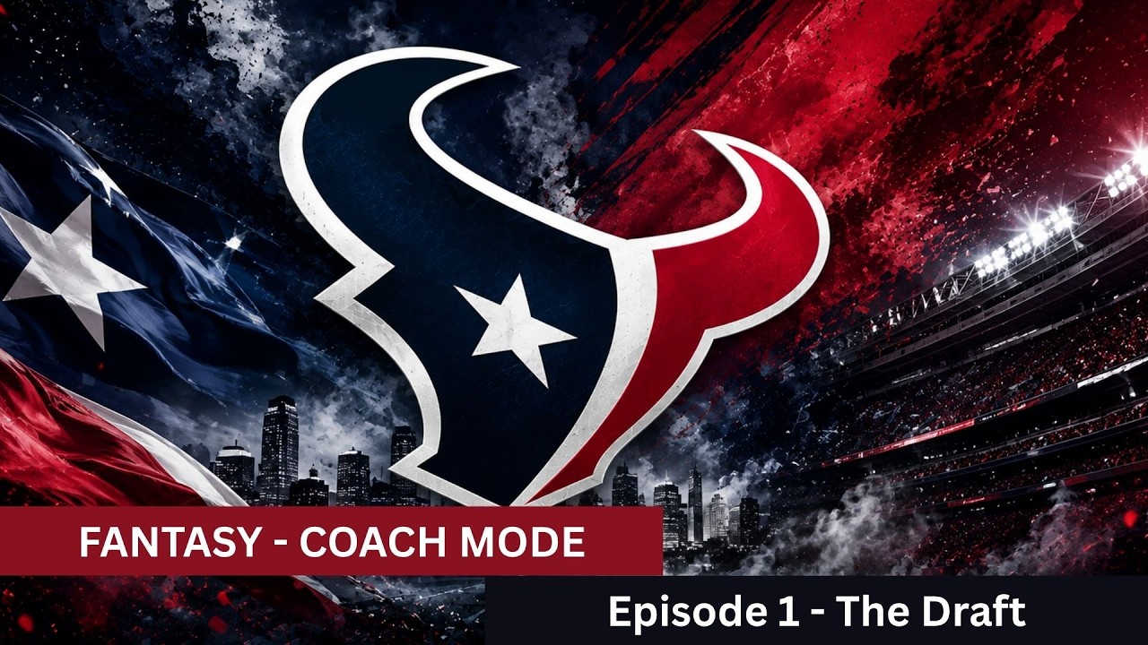 Madden 27 Fantasy Draft Coach Mode Houston Texans Episode 1 - The Draft