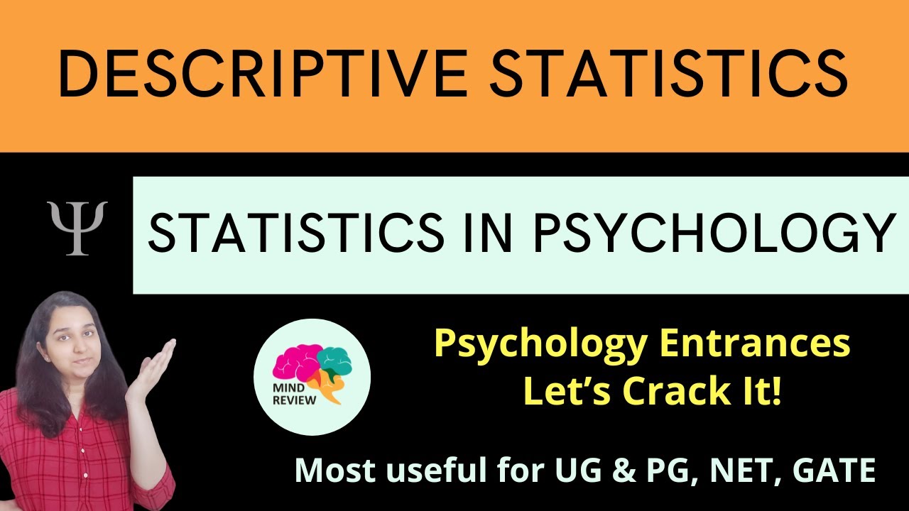 DESCRIPTIVE STATISTICS with NUMERICALS | Statistics in Psychology| Psychology Entrances| Mind Review