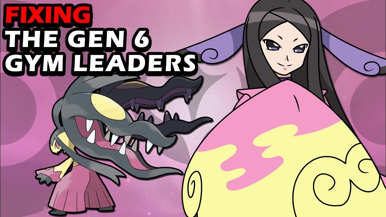 I FIXED Pokémon X/Y's Gym Leaders Problems...