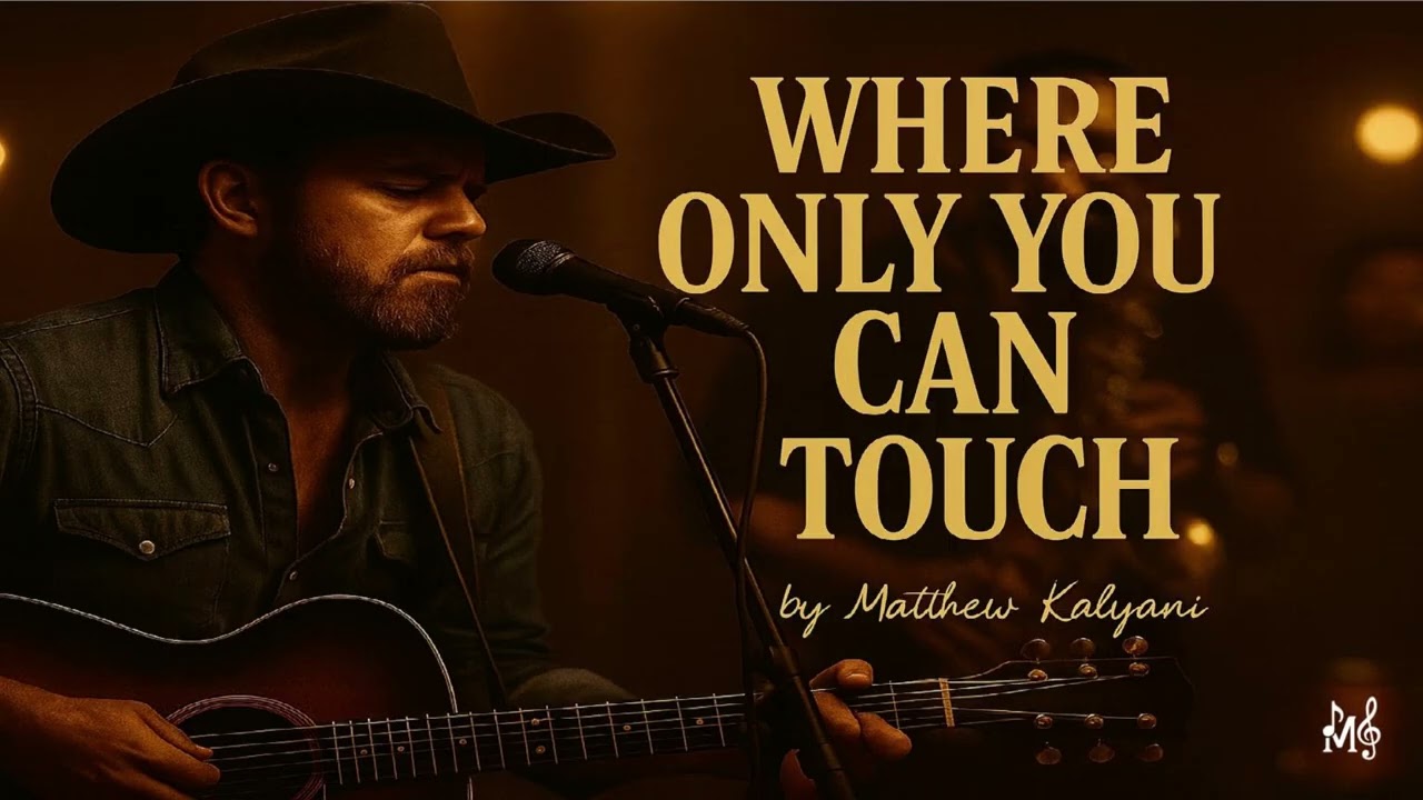Where Only You Can Touch