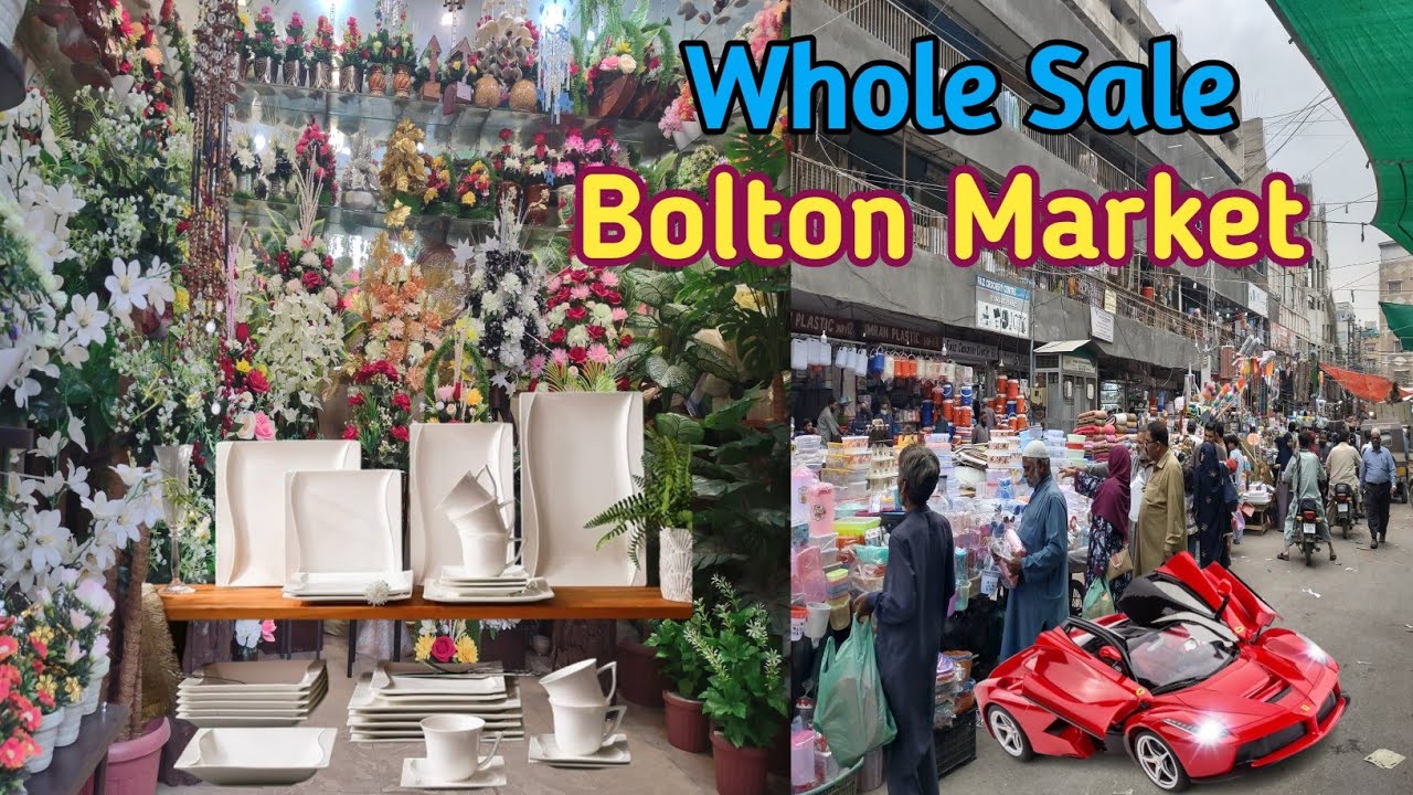 Cosmetics Bolton Whole Sale Market Karachi || Crockery & Toy Cheapest Bolton Market Karachi