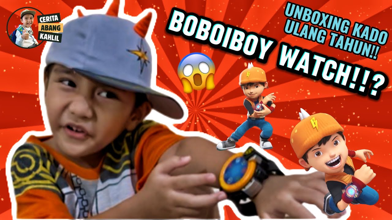 UNBOXING KADO ULANG TAHUN ??!! ADA BOBOIBOY WATCH ??!! 😱🔥🔥🔥