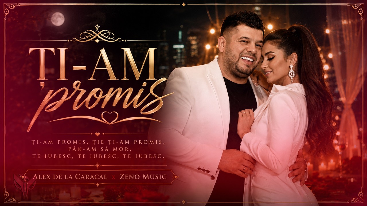 Alex de la Caracal ✘ Zeno Music - Ti-am promis ❤️ Official Video