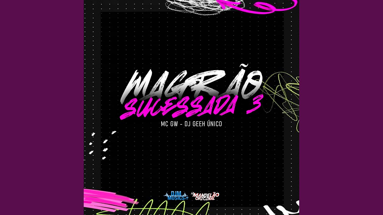Magrão Sucessada 3