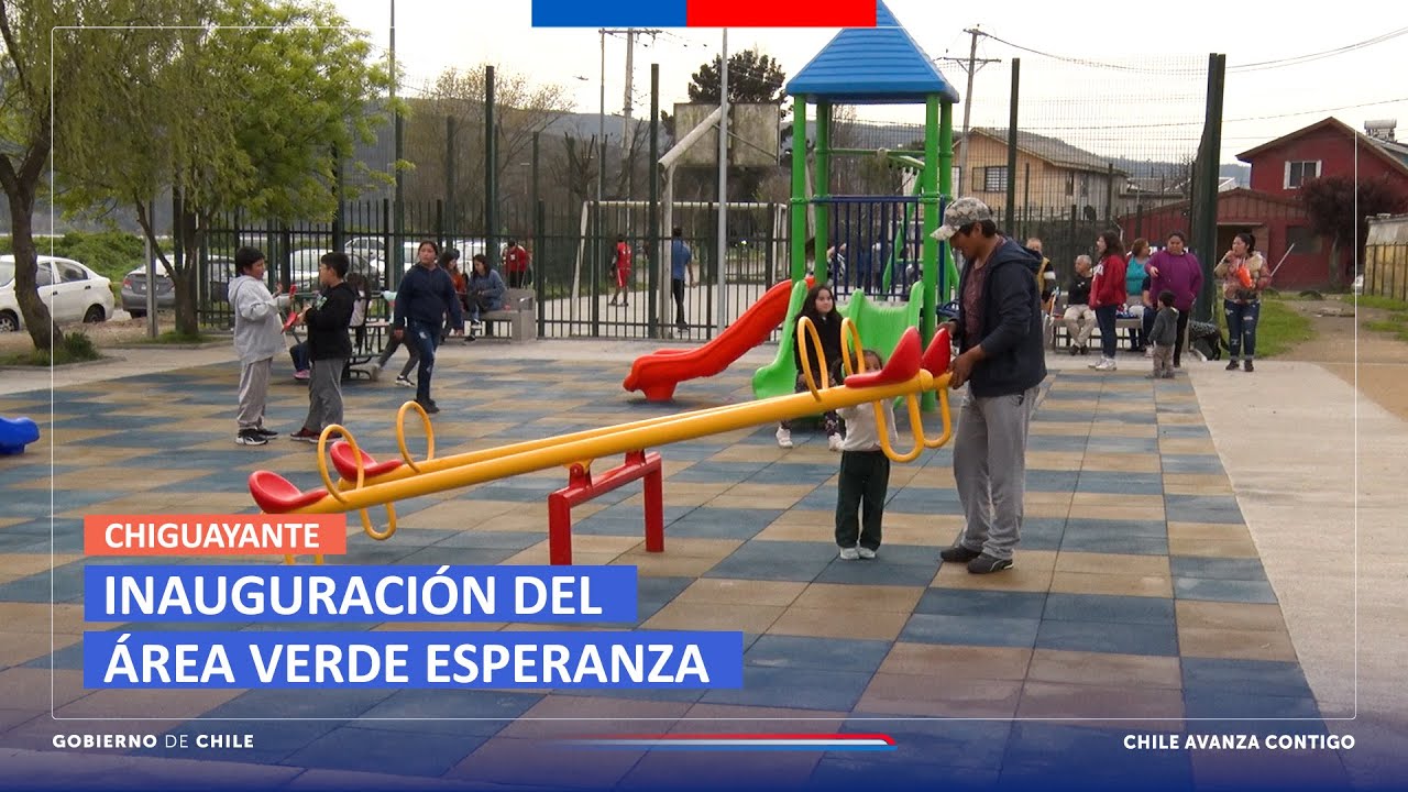 &iexcl;Inauguramos el mejoramiento del &aacute;rea verde Esperanza en Chiguayante!