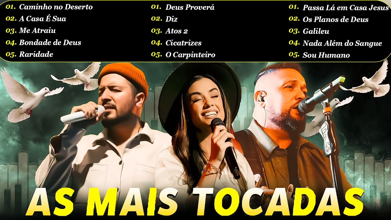 Louvores de Adora&ccedil;&atilde;o 2026, Top 100 M&uacute;sicas Gospel Mais Tocadas 2026, Gabriela Rocha, Isaias Saad