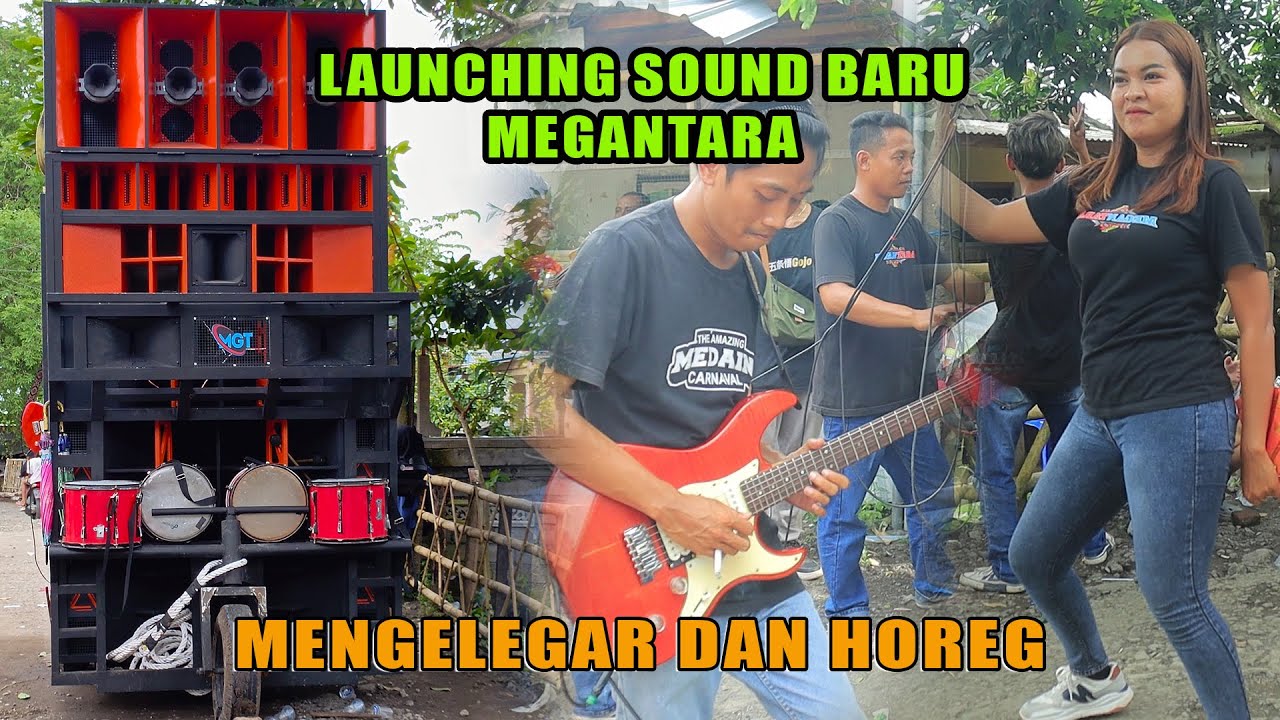 LAUNCHING SOUND BARU // SEMUA SENANG // MEGANTARA