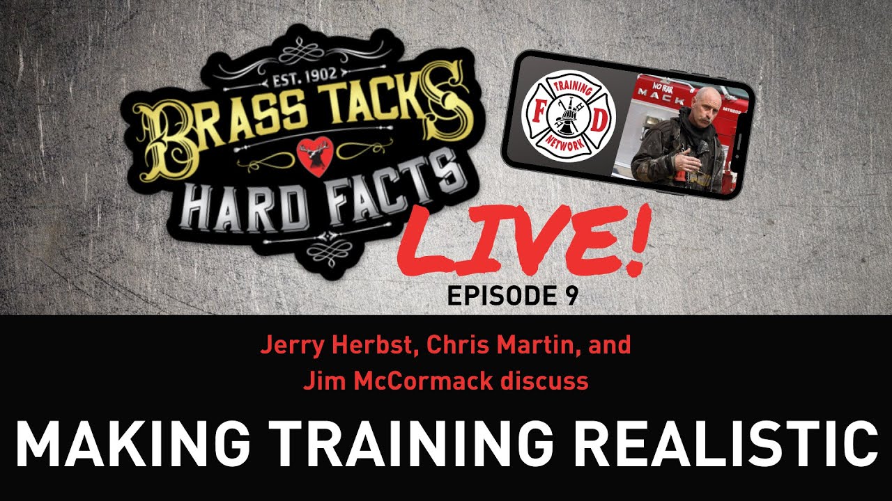 Brass Tacks Hard Facts LIVE! Episode 9 with Jim McCormack on Making Training Realistic
