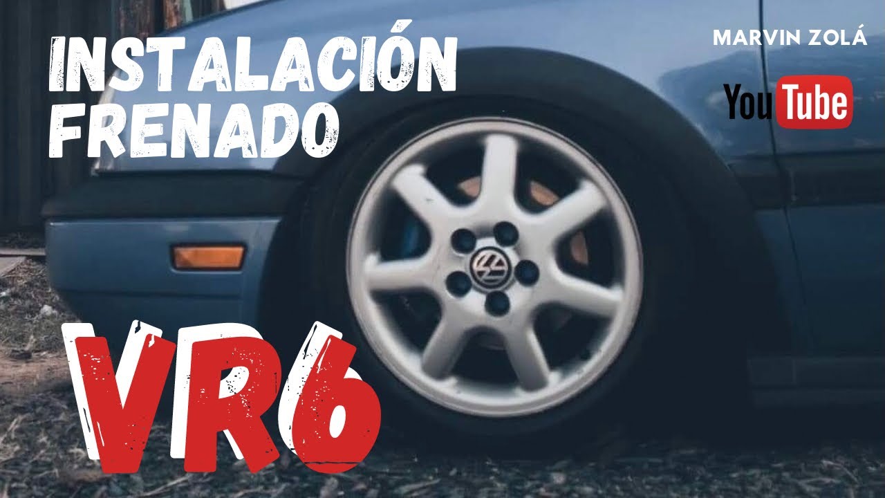 Instalación de [frenado VR6 a mi GTI MK3].
