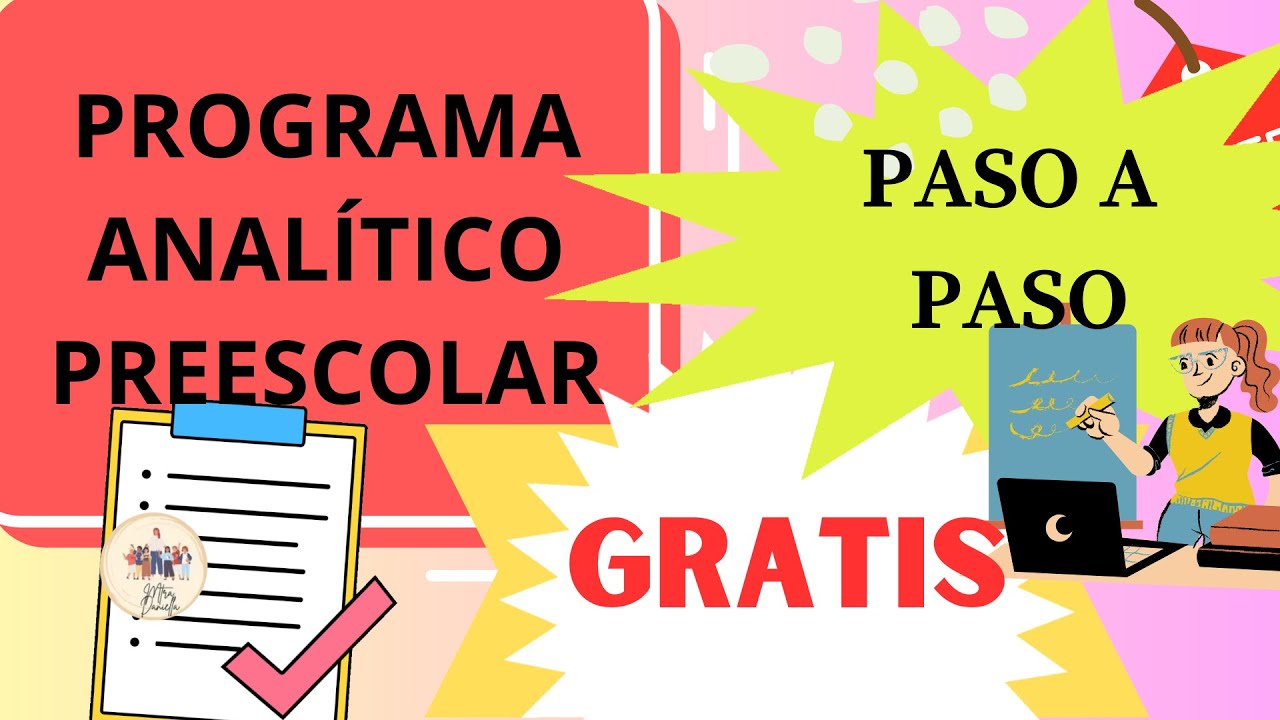 Ejemplo de Programa Analítico Preescolar paso a paso.