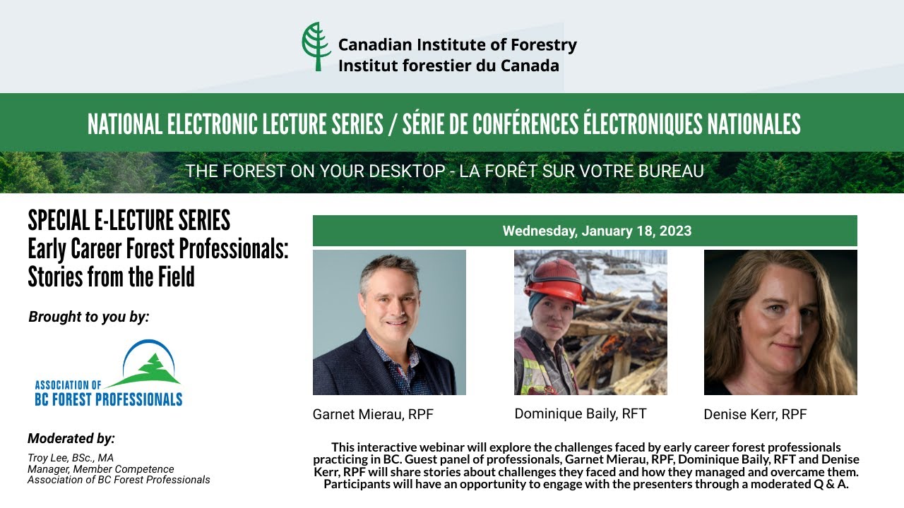Early Career Forest Professionals: Stories from the Field