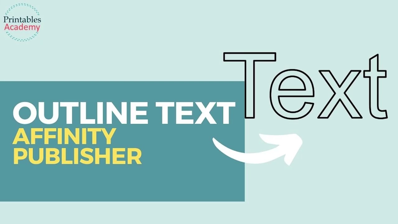 How to Create Outline Text in Affinity Publisher