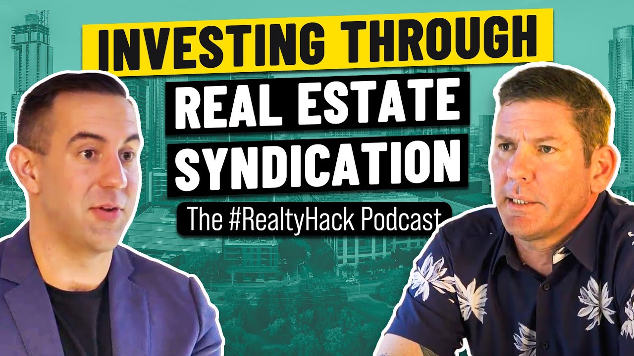 Investing through Real Estate Syndication.