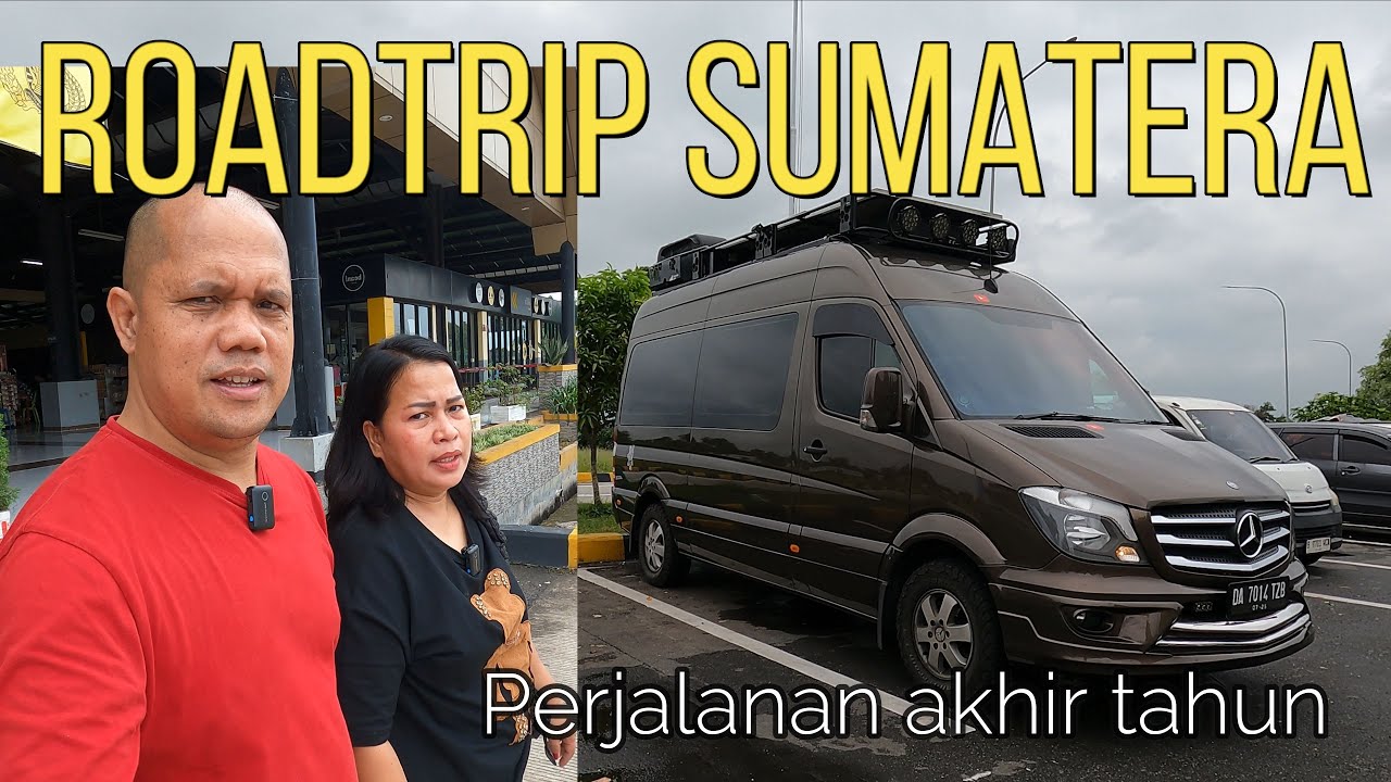 Mercy Sprinter Sumatera Road Trip ke Danau Toba
