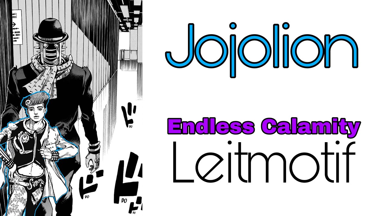 Jojolion - Endless Calamity [JJBA Musical Leitmotif]