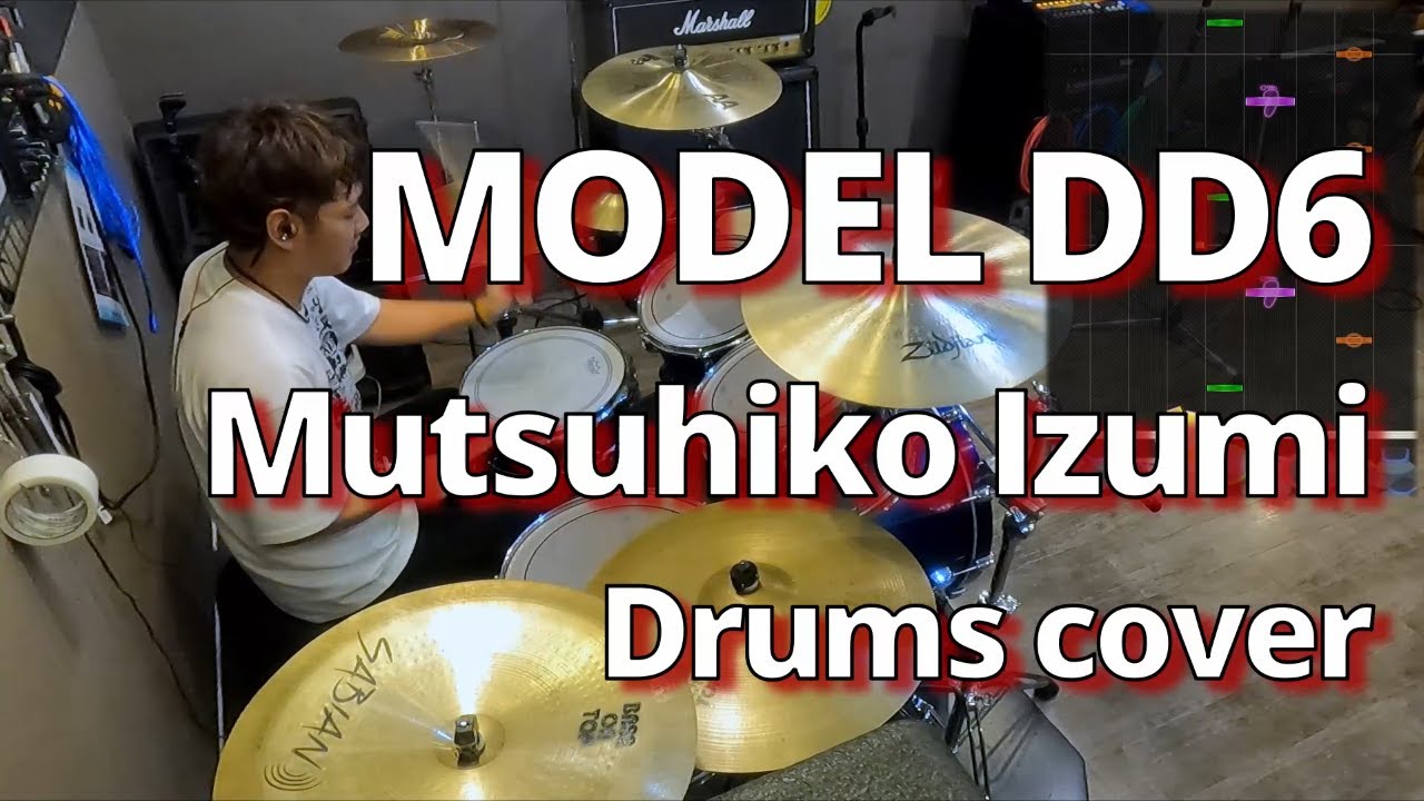 [GITADORA] MODEL DD6 - Mutsuhiko Izumi 叩いてみたよ - drums cover