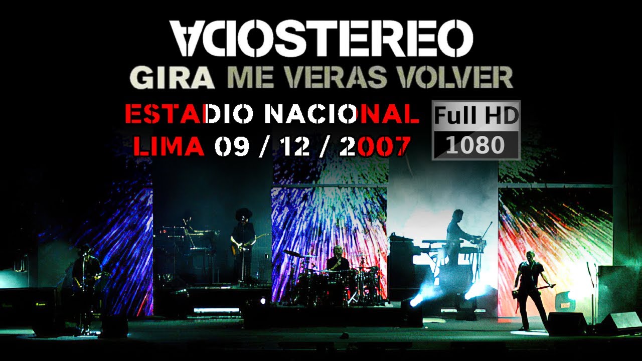 Soda Stereo - Estadio Nacional, Lima (Gira Me Ver&aacute;s Volver) HD