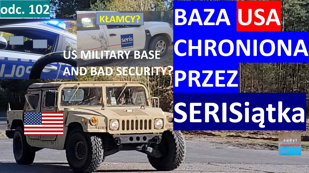 Powidz  - baza wojsk USA i słynna ochrona. Nabroili, jest Policja i co dalej? #102