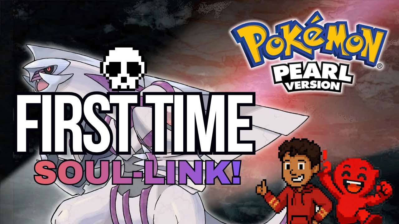 Pokemon Pearl Soul-Link!! Our first Nuzlocke together! @PixelClique