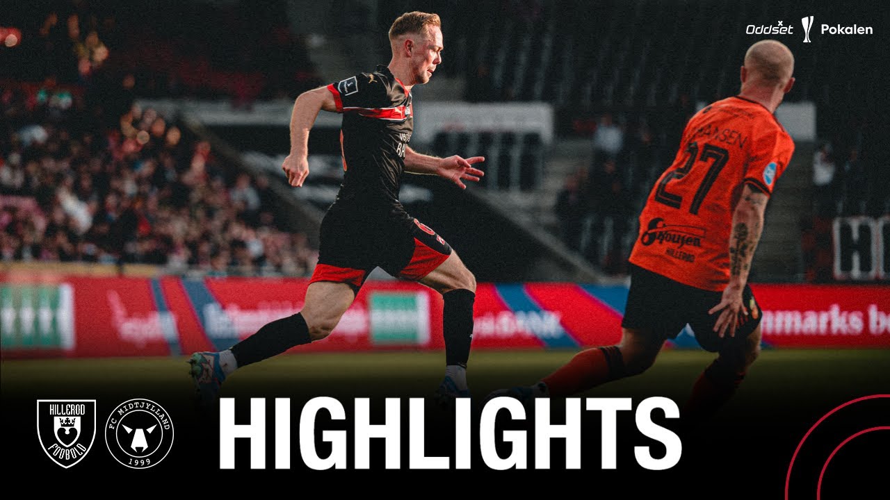 Highlights: Hillerød 1-4 FCM | Oddset Pokalen