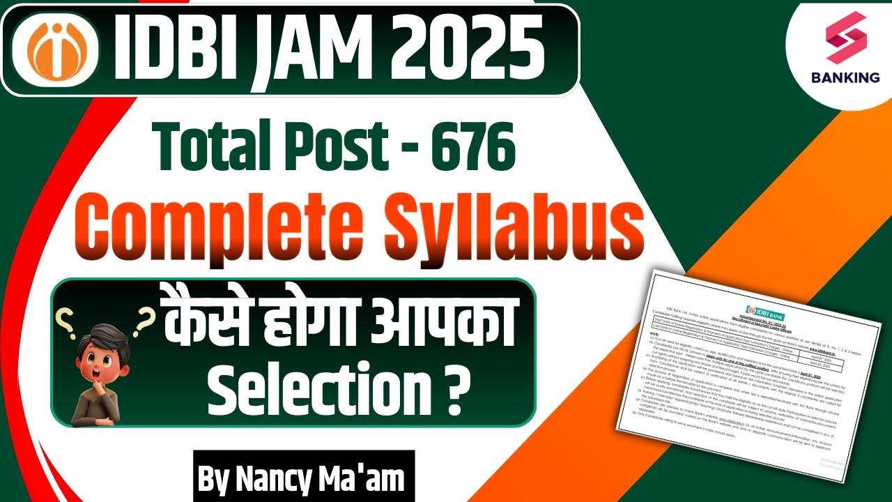 IDBI JAM 2025 | IDBI JAM Complete Syllabus | IDBI JAM Selection Process | IDBI JAM Exam Update