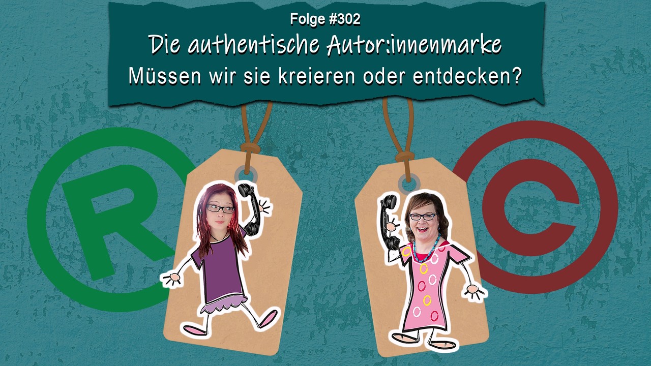 Die authentische Autor:innenmarke: Müssen wir sie kreieren oder entdecken?