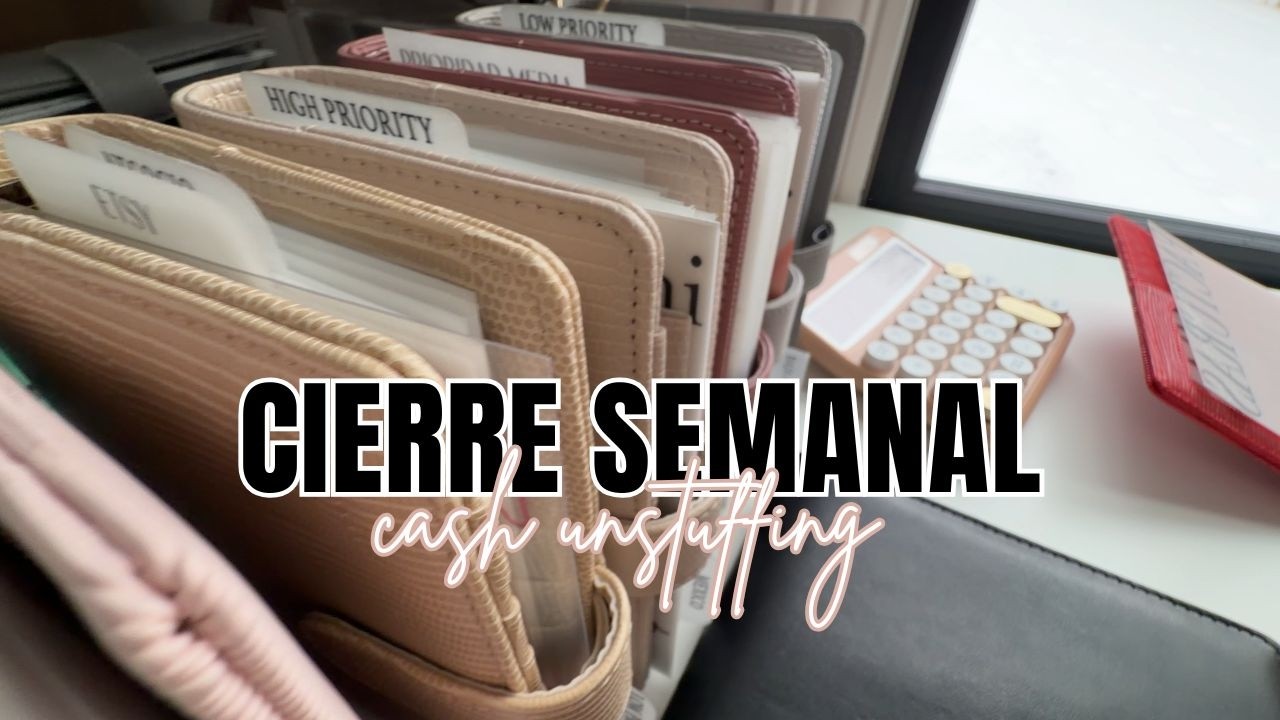 Cierre de Gastos Semana 2 | Cash Unstuffing Febrero ⁨@AhorrosDeNedi⁩