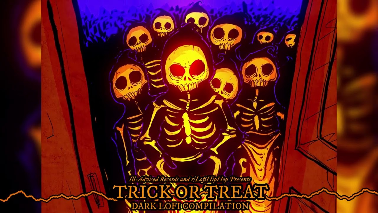 🎃TRICK OR TREAT: Dark Lofi Compilation [IAR x r/LofiHipHop Halloween Collab]
