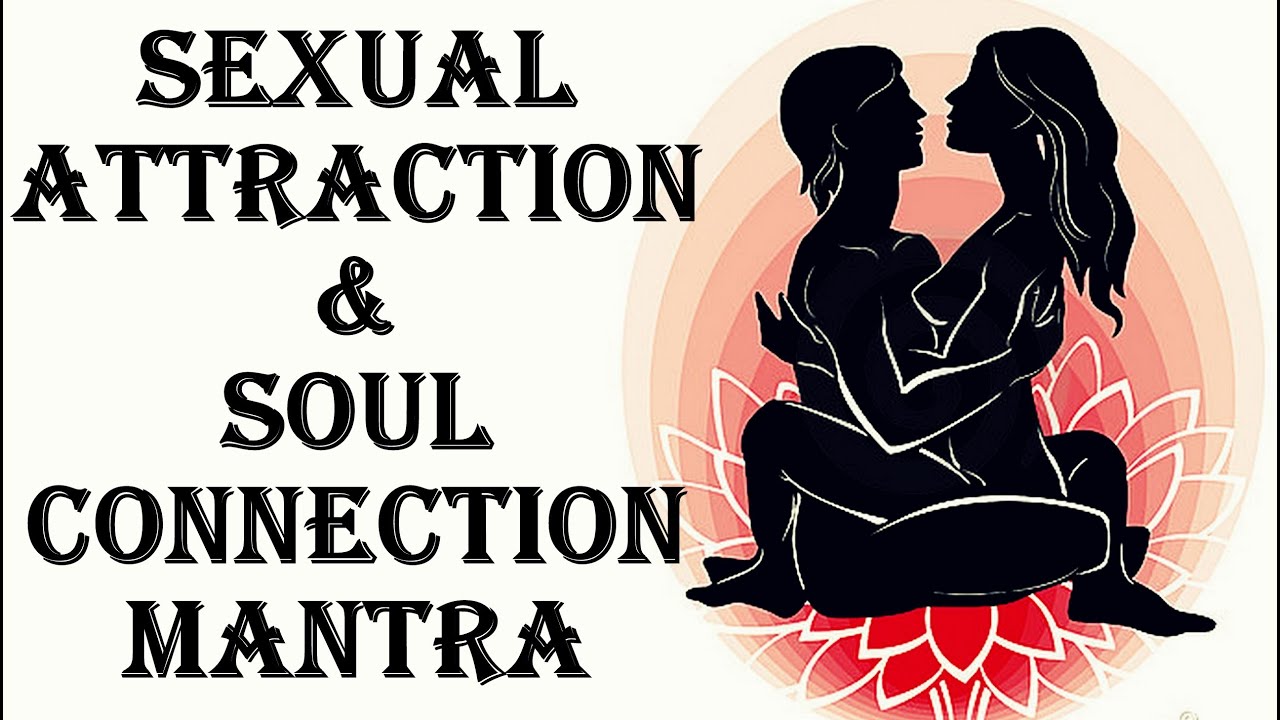 WARNING ! SEXUAL ATTRACTION MANTRA : VERY POWERFUL !