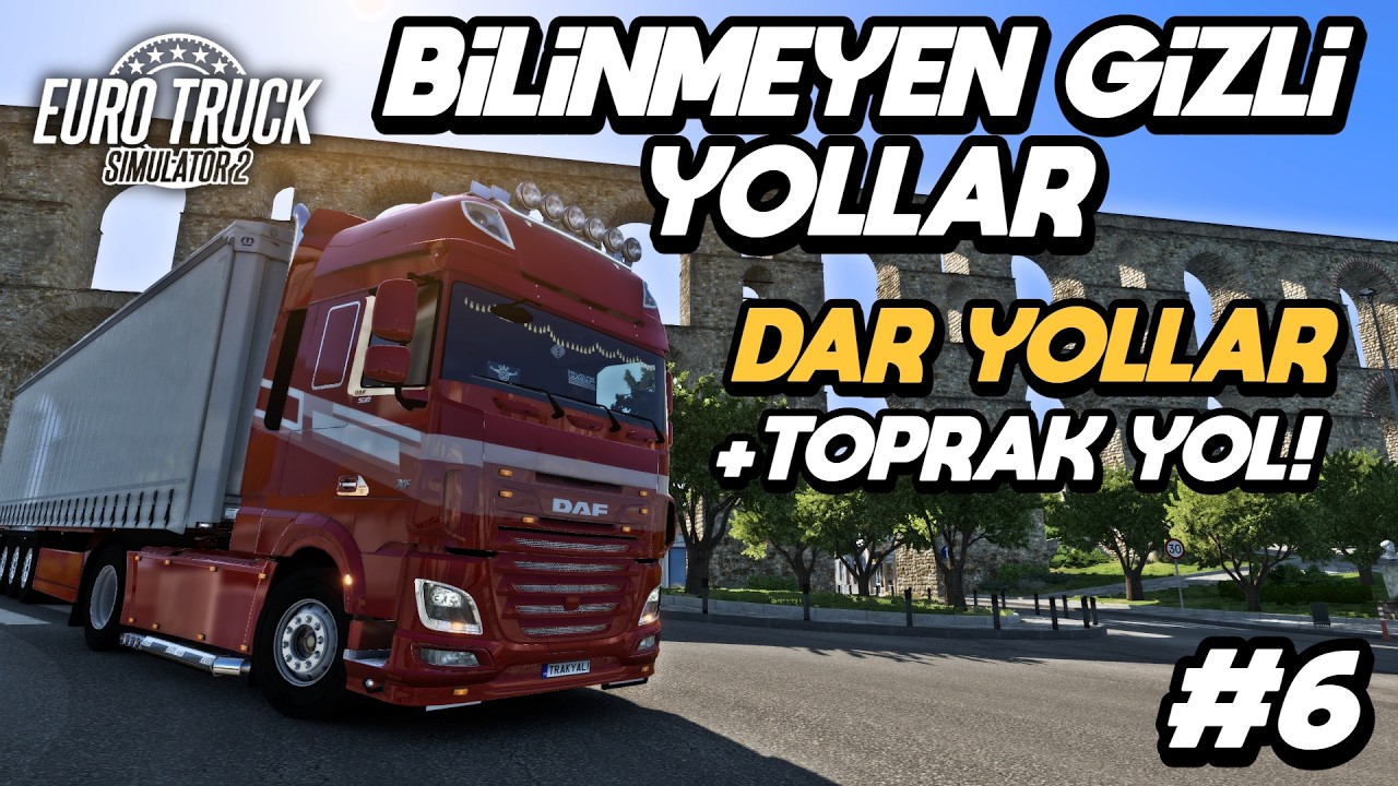 KİMSENİN BİLMEDİĞİ GİZLİ DAR YOLLAR! - ETS2 Greece 1.54