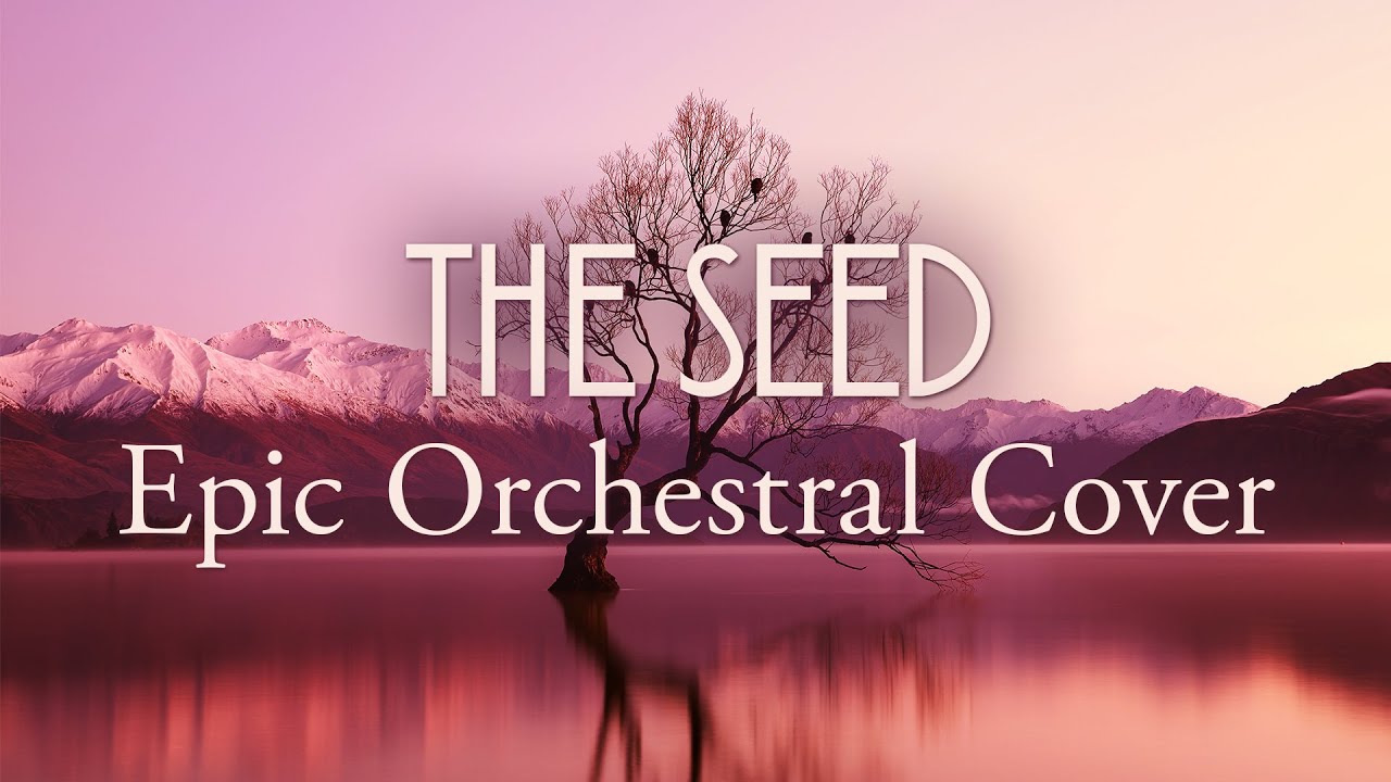 AURORA - The Seed | Epic Orchestral Cover