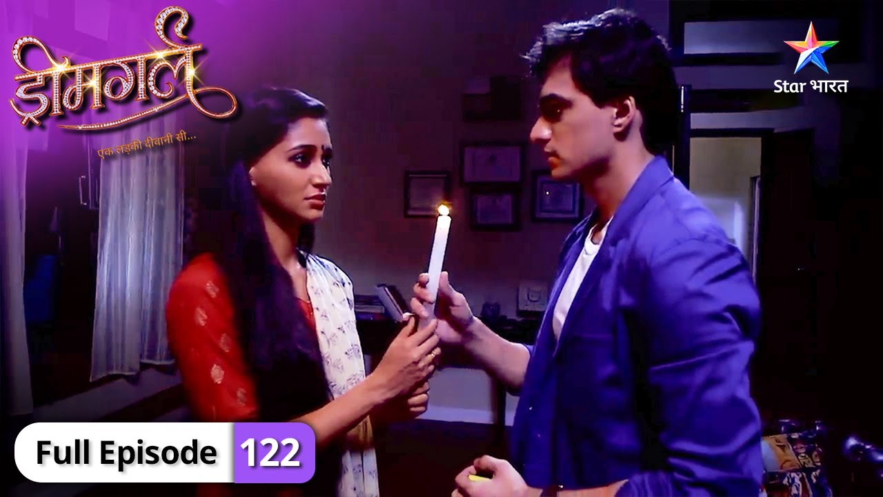 Dreamgirl | Samar ne Naina se kya baat ki? | FULL EPISODE-122 #starbharatromance #Dreamgirl