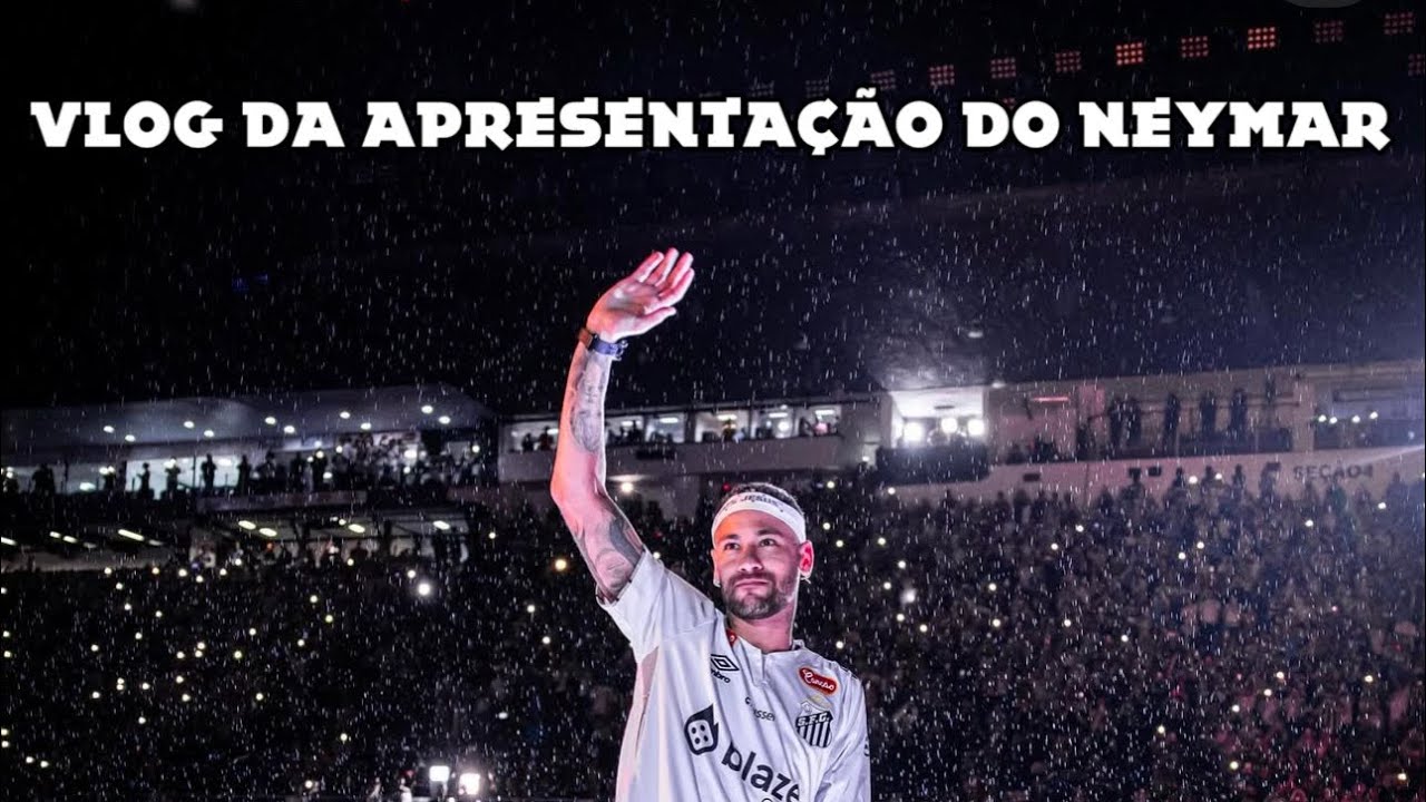 O PRÍNCIPE VOLTOU! VEJA COMO FOI A APRESENTAÇÃO DO NEYMAR NA VILA BELMIRO