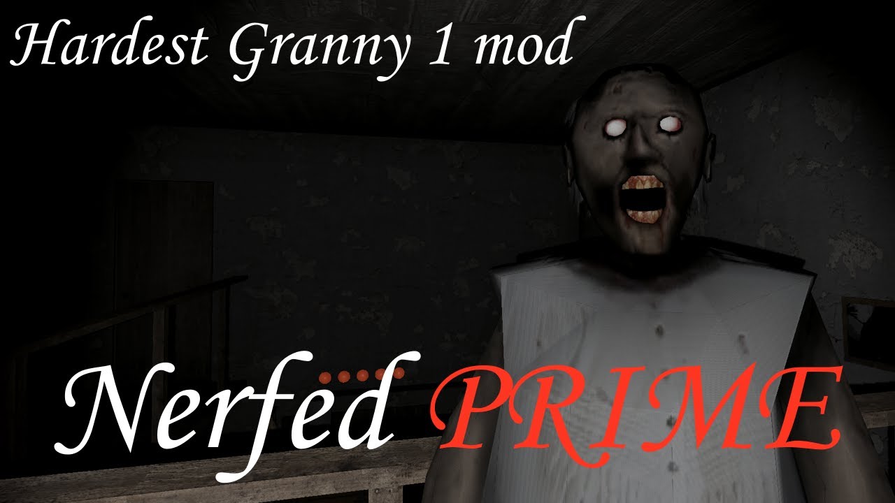 Granny Prime Mode: Nerfed Prime completed