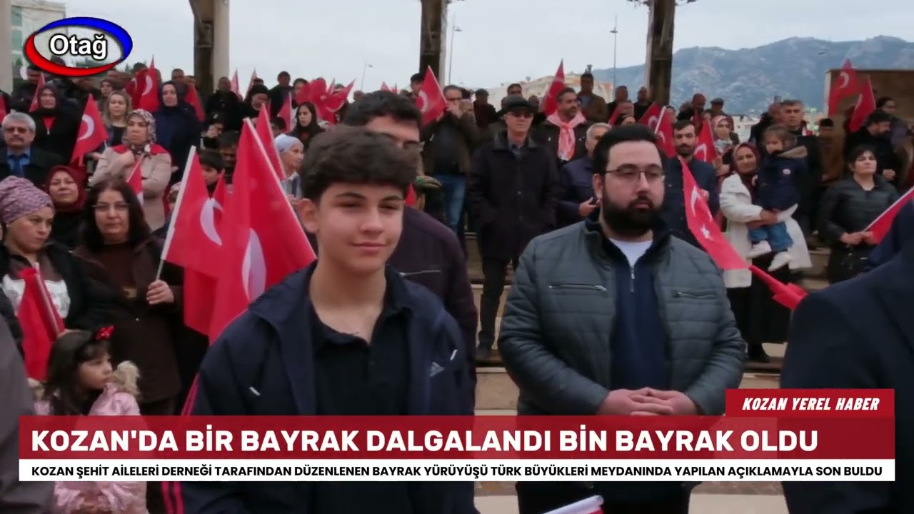 KOZAN'DA BİR BAYRAK DALGALANDI BİN BAYRAK OLDU
