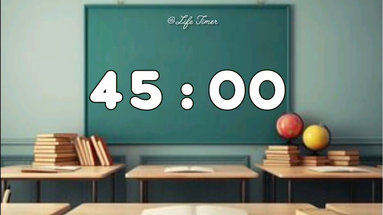 45 Minute Classroom Timer ⏰ | Countdown for Study & Exams | Home Work 