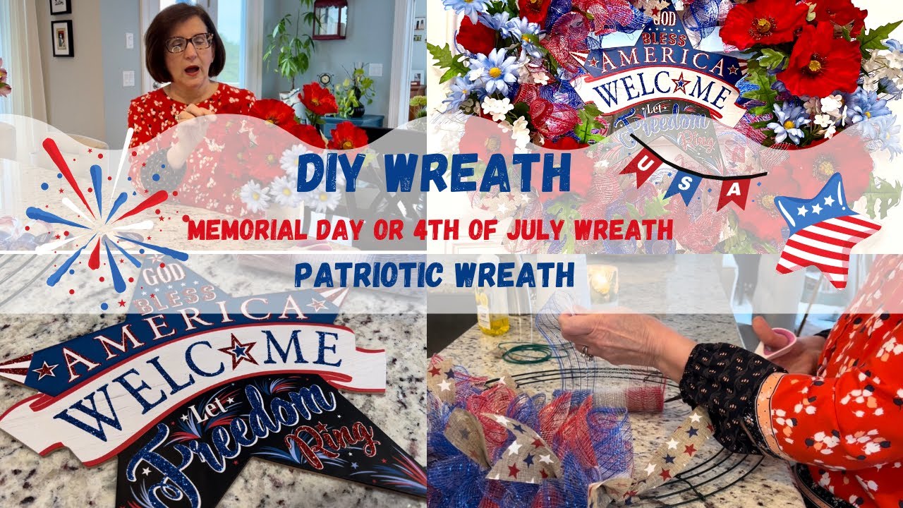MEMORIAL DAY OR 4TH OF JULY, 2022 DECORATATE WITH ME || AMERICANA DECO MESH WREATH DIY