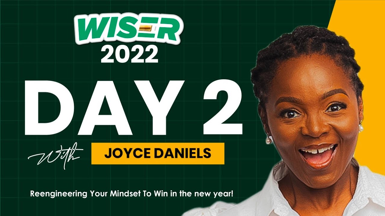 DAY 2 - WISER 2022 with Joyce Daniels